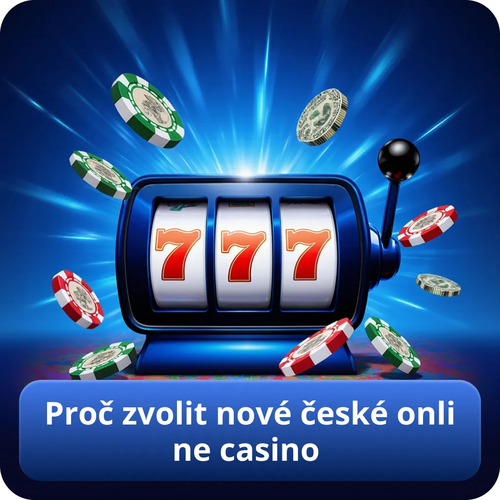 Proč zvolit nové české online casino